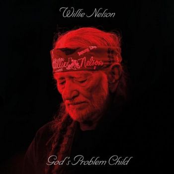 Willie Nelson - God's Problem Child (2017) Album Info