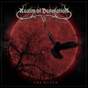 Realm Of Desolation  The Raven (2017) Album Info