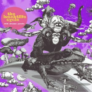 The Insektlife Cycle  Vivid Dreams Parade (2017) Album Info
