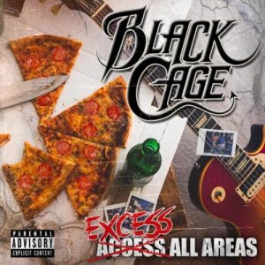 Black Cage  Excess All Areas (2017) Album Info