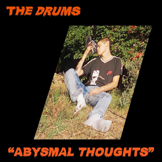 The Drums - Abysmal Thoughts (2017) Album Info