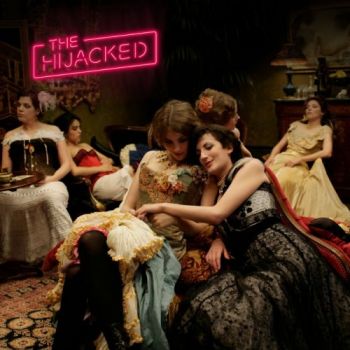 The Hijacked - The Hijacked (2017) Album Info
