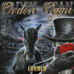 Orden Ogan - Gunmen (2017) Album Info