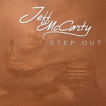 Jeff McCarty - Step Out (2017) Album Info