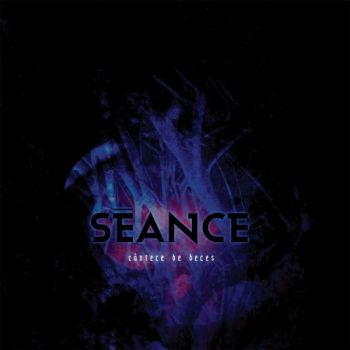 Seance - Cantece De Deces (2017) Album Info