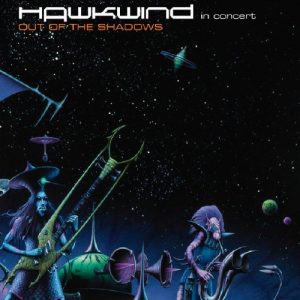 Hawkwind  Out Of The Shadows In Concert (2017)