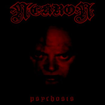 Nekron - Psychosis (2017)