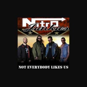 Nitro Junkies  Not Everybody Likes Us (2017)