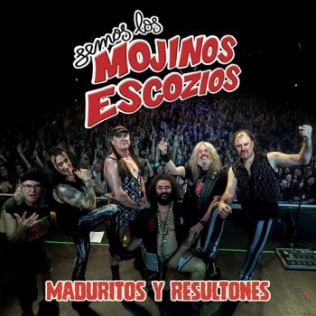 Mojinos Escozios - Maduritos Y Resultones (2017) Album Info