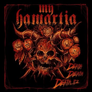 My Hamartia - Death Death Death, Pt. 2 (2017) Album Info