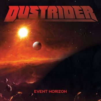 Dustrider - Event Horizon (2017) Album Info