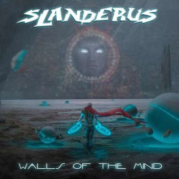 Slanderus - Walls of the Mind (2017) Album Info