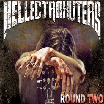 Hellectrokuters - Round Two (2017) Album Info