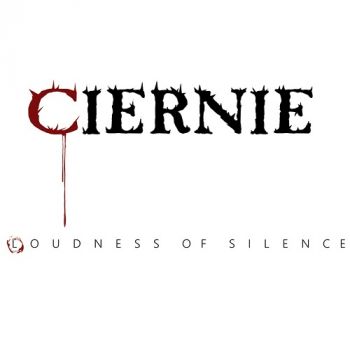 Loudness Of Silence - Ciernie (2017) Album Info