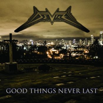 Device - Good Things Never Last (2017) Album Info