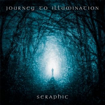 Seraphic - Journey to Illumination (2017) Album Info