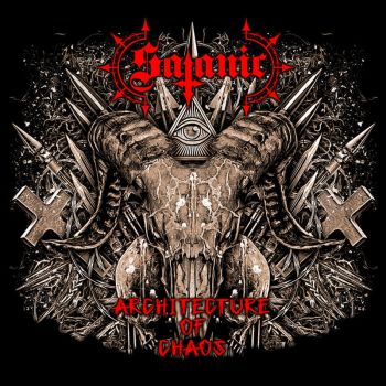 Satanic - Architecture Of Chaos (2016) Album Info