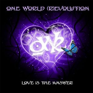 One World (R)evolution  Love Is the Answer (2017) Album Info