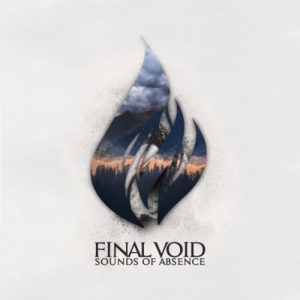 Final Void  Sounds of Absence (2017)