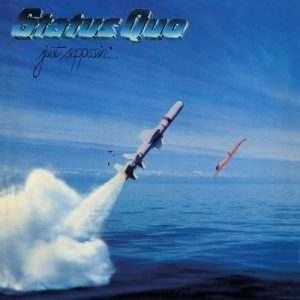 Status Quo  Just Supposin (Deluxe Edition) (2017) Album Info