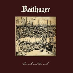 Railhazer  The Null and the Void (2017) Album Info