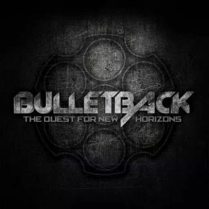 Bulletback  The Quest for New Horizons (2017) Album Info