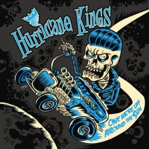 Hurricane Kings  One More Lap Around the Sun (2017) Album Info