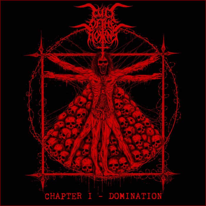 Cult Of The Horns - Chapter I - Domination (2017)