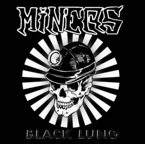 Miners  Black Lung (2017) Album Info