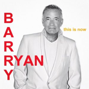 Barry Ryan  This Is Now (2017) Album Info