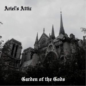 Ariels Attic  Garden of the Gods (2017) Album Info