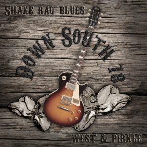 Down South 78  Shake Rag Blues (2017) Album Info