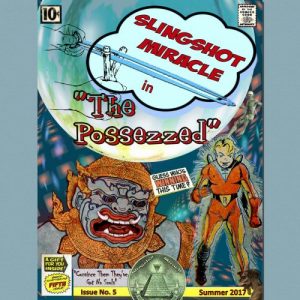 Slingshot Miracle  The Possezzed (2017) Album Info