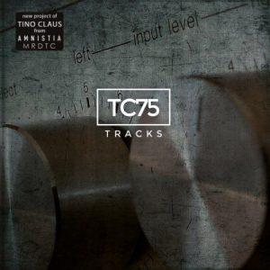 TC75  Tracks (2017) Album Info