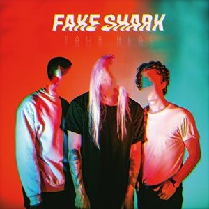 Fake Shark  Faux Real (2017) Album Info