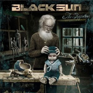 Black Sun  The Puppeteer (2017) Album Info