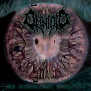 Omnioid  Hex Dimensional Paralysis (2017) Album Info
