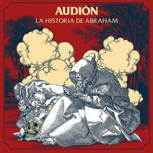 Audi&#243;n  La Historia De Abraham (2017) Album Info