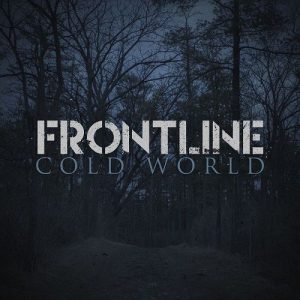 Frontline  Cold World (2017) Album Info