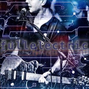 RaulRuiz  Fullelectric (2017) Album Info
