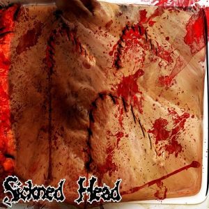 Sickned Head  Sickned Head (2017) Album Info