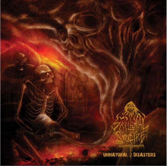 Skeletal Spectre - Unnatural Disasters (2017) Album Info