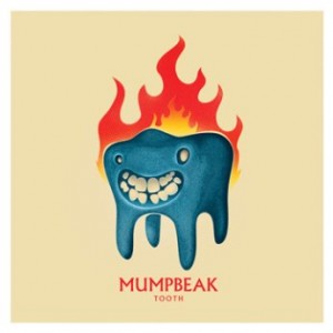 Mumpbeak  Tooth (2017) Album Info