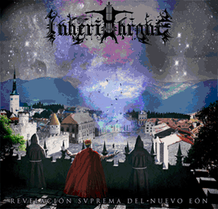 Inherithrone - Revelaci&#243;n svprema del nuevo e&#243;n (2017) Album Info