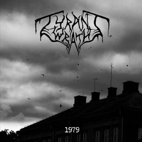 Tyrant Wrath - 1979 (2017) Album Info