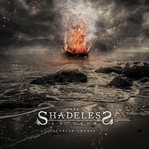 The Shadeless Emperor - Ashbled Shores (2017) Album Info