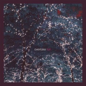 Overlake  Fall (2017) Album Info