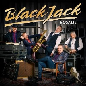 Black Jack  Rosalie (2017) Album Info