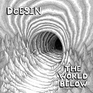 Doesin  The World Below (2017) Album Info