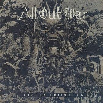 All Out War - Give Us Extinction (2017) Album Info